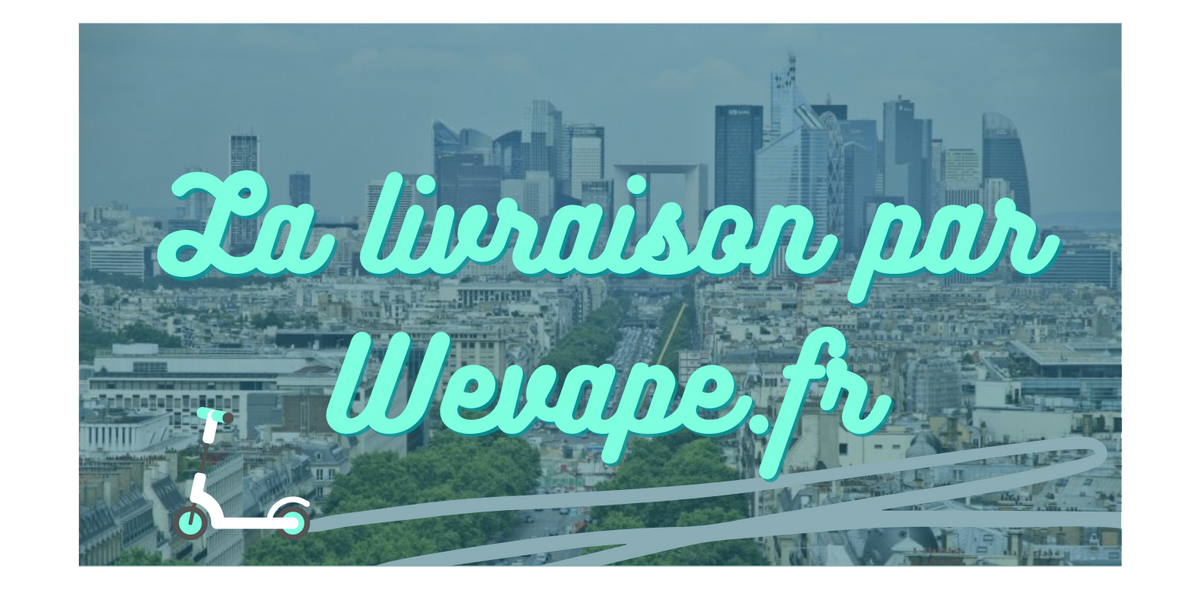 Livraison de cigarettes lectroniques  La Dfense - Livraison dans l'heure   Wevape