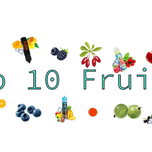Les meilleurs e liquides fruités : notre top 10