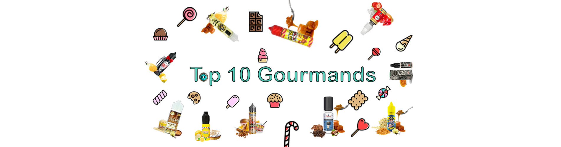 Top 10 des meilleurs e liquides gourmands Wevape Top 10 des meilleurs e liquides gourmands Wevape